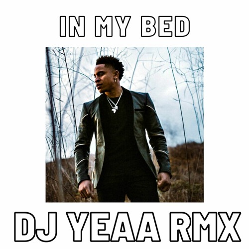 IN MY BED BY ROTIMI FT. WALE ISLAND REMIX 2020 DJ YEAA Listen to music