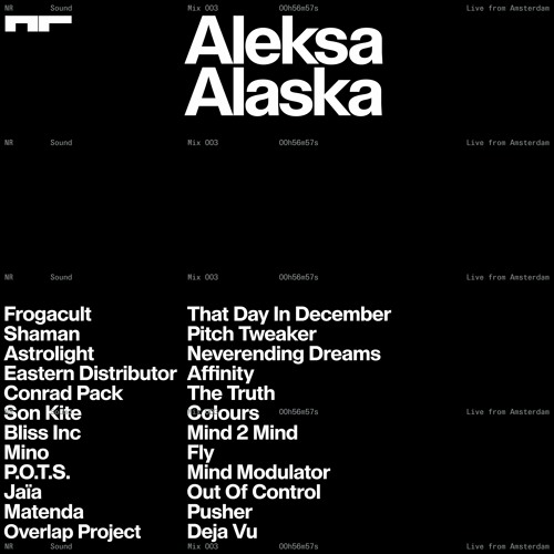 NR Sound Mix 003 Aleksa Alaska