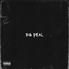 BIG DEAL