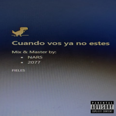 CUANDO YA NO ESTES (MASTER)