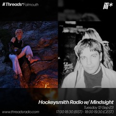 Hockeysmith Radio w/ Mindsight (*Falmouth) - 12-Sep-23