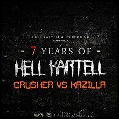 Crusher vs Kazilla - 7 Years of Hell Kartell [Livecut Glashaus Worbis]