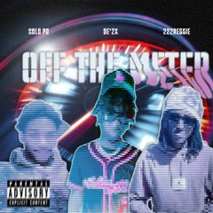 Off The Meter (Remix)