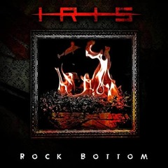 IRIS - Rock Bottom