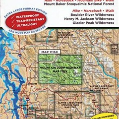 GET [EBOOK EPUB KINDLE PDF] Mountain Loop Highway, WA No. 111SX (Green Trails Maps) by  Green Trails
