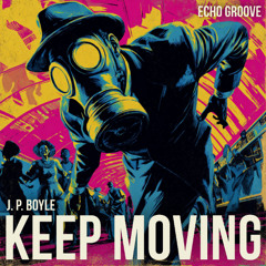 Keep moving