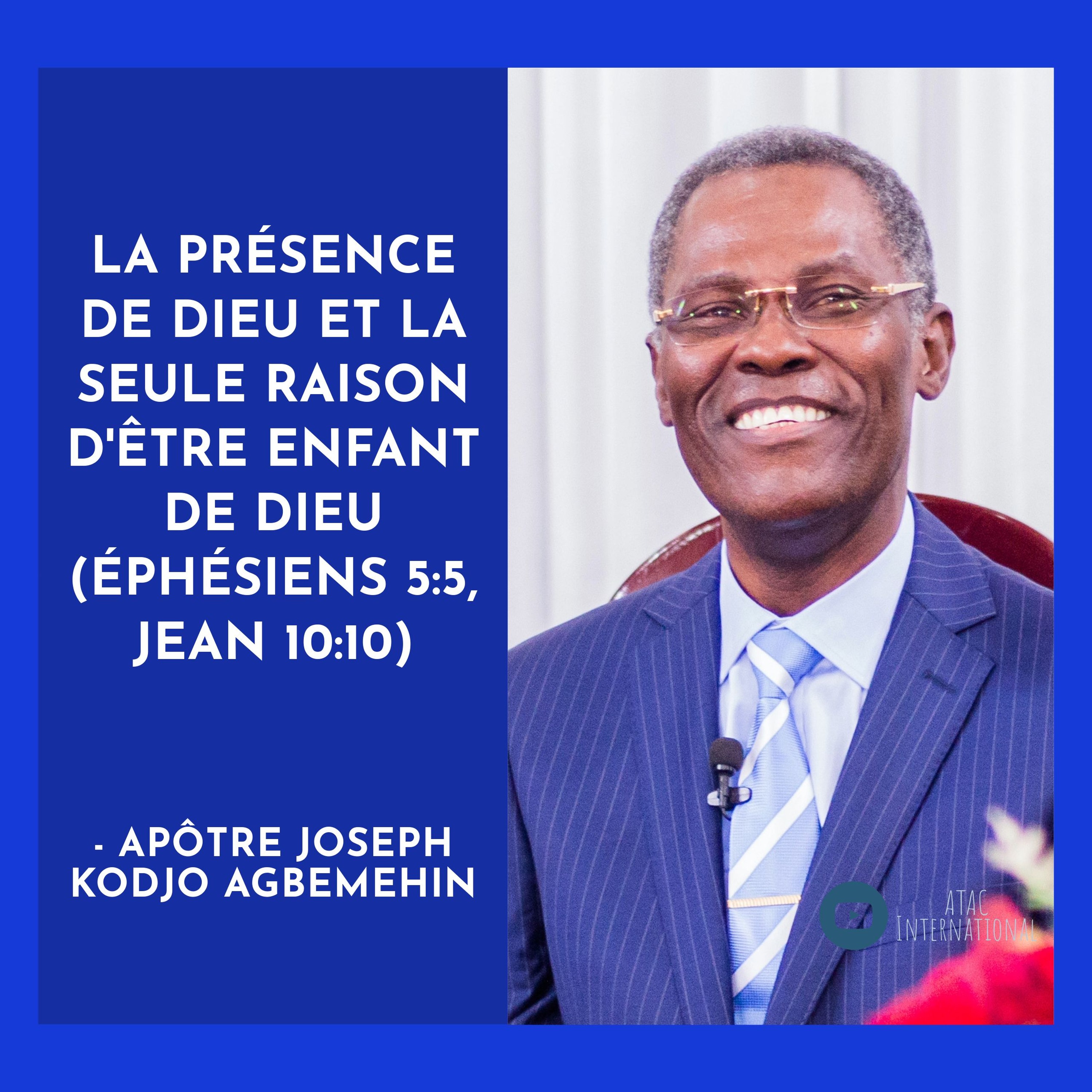 E019-4 La présence de Dieu et la seule raison d'être enfant de Dieu - Apôtre Joseph Kodjo Agbemehin episode artwork