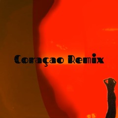 Coraçao Remix