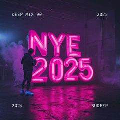 Deep Mix - NYE 2025