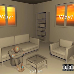 Why-Adielx99 Feat Jesu Kelly