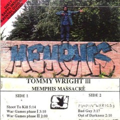 Tommy Wright III - War Games Phase 1 & 2