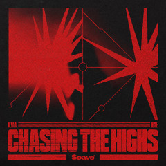 ILYAA & ILSE - Chasing The Highs