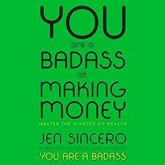 =%R.E.A.D+ 📖 You Are a Badass at Making Money: Master the Mindset of Wealth  by Part of: You A
