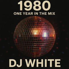 1980 (One Year In The Mix)