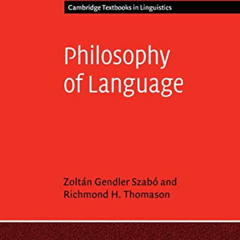 [ACCESS] KINDLE 🗃️ Philosophy of Language (Cambridge Textbooks in Linguistics) by  Z
