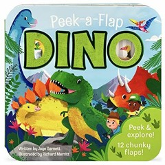 Access EBOOK 📂 Peek-a-Flap Dino - Children's Lift-a-Flap Board Book, Gift for Little