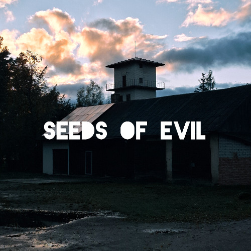 Seeds of Evil