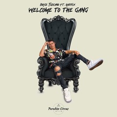 Jorge Toscano Feat. Raddix - Welcome To The Gang!