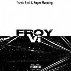 SIMPING- Super Manning & Travis Best
