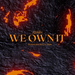 Röhlix - We Own It / Heidewitzka Festival 2024 // Setcut [160Bpm]