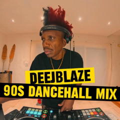 DEEJBLAZE 90S DANCEHALL MIX