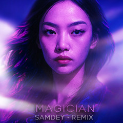 Lexie Liu – Magician (Sam Dey Remix)