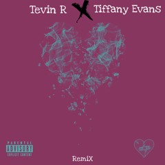 Tevin R - Be My Baby ft. Tiffany Evans (RemiX)