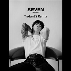 Jung Kook - Seven (Feat. Latto)(TrojanES EDM Techno Remix)