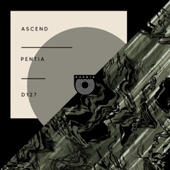 Pentia - Ascend (Original Mix)