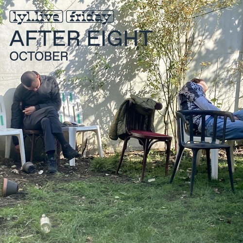 After Eight (08.10.2021) w/ Aymard
