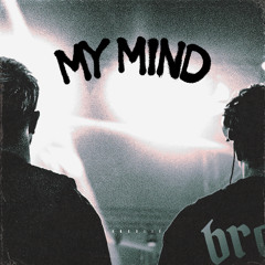 My Mind (BROHOUSE)