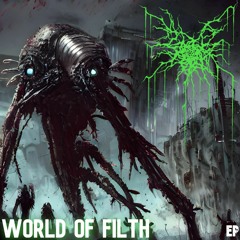 Arya Aryanna - World Of Filth