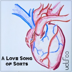 A Love Song of Sorts