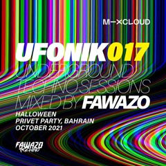 UFONIK 017 Mixed BY FAWAZO, HALLOWEEN, Bahrain, Oct 2021