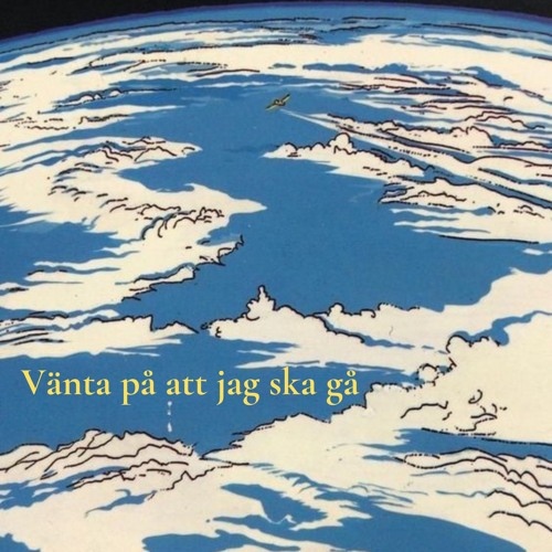 Vänta på att jag ska gå