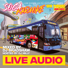 (Live Audio) Soca Karaoke Finale Nottingham I Soca & Dancehall Tease I Hosted by DJ Hilly