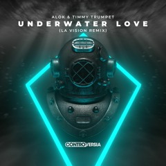 Alok & Timmy Trumpet - Underwater Love (LA Vision Remix) [OUT NOW]
