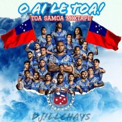 O AI LE TOA, TOA SAMOA MIXTAPE