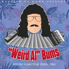"Weird Al"Bums #3 Dare To Be Stupid with The Fantastic Plastics
