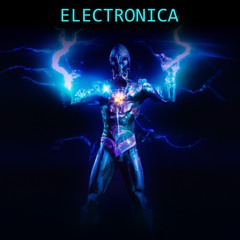 Electronica Songs by Talented Producers