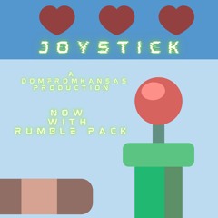 Joystick (pd. DomFromKansas)