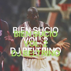 BIEN SUCIO VOL. 2 DJ BELTRINO