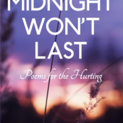 VIEW EBOOK 📒 Midnight Won't Last: Poems For The Hurting by  Jamie Brannon EPUB KINDL
