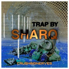 Trap By SharQ