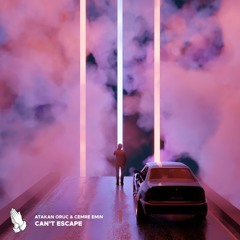 Atakan Oruc & Cemre Emin - Can't Escape