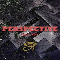 Perspective (Prod. HINH)