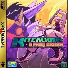 KITCALIBER - D.FREQ.CRUSH - KINGDOM GRANDPRIX