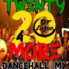 TWENTY 20 MORE DANCEHALL MX