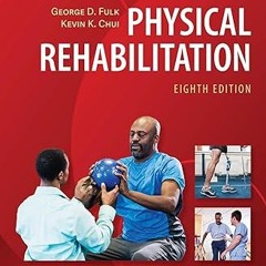 Read [PDF] O'Sullivan & Schmitz's Physical Rehabilitation - George Fulk PT PhD (Author),Kevin C