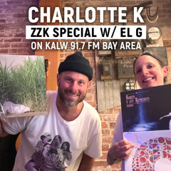 El G DJ Set - Charlotte K - KALW 91.7 FM Bay Area
